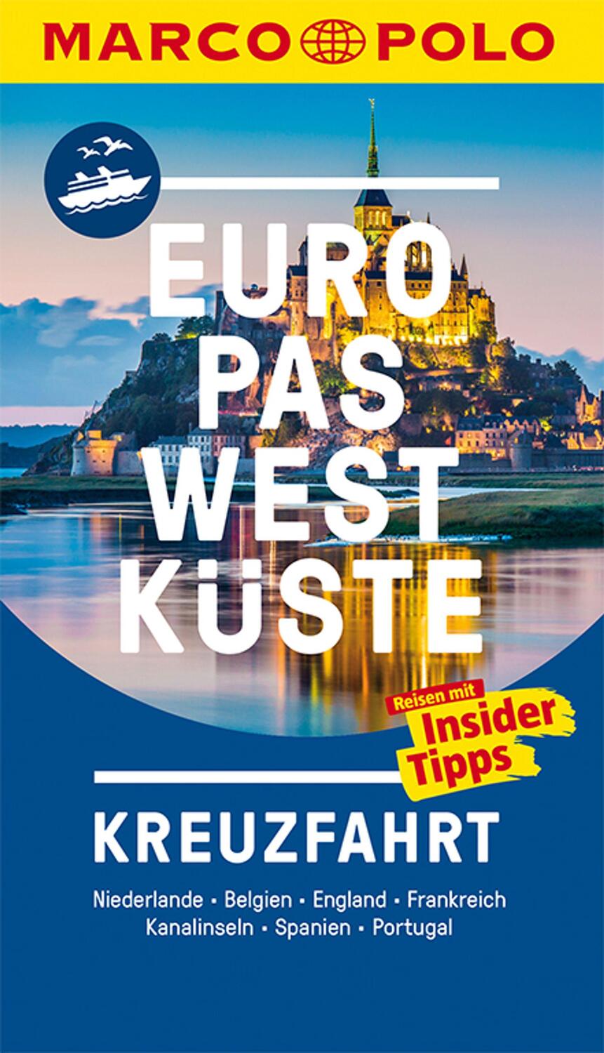 Cover: 9783829735827 | MARCO POLO Reiseführer Europas Westküste Kreuzfahrt | Taschenbuch
