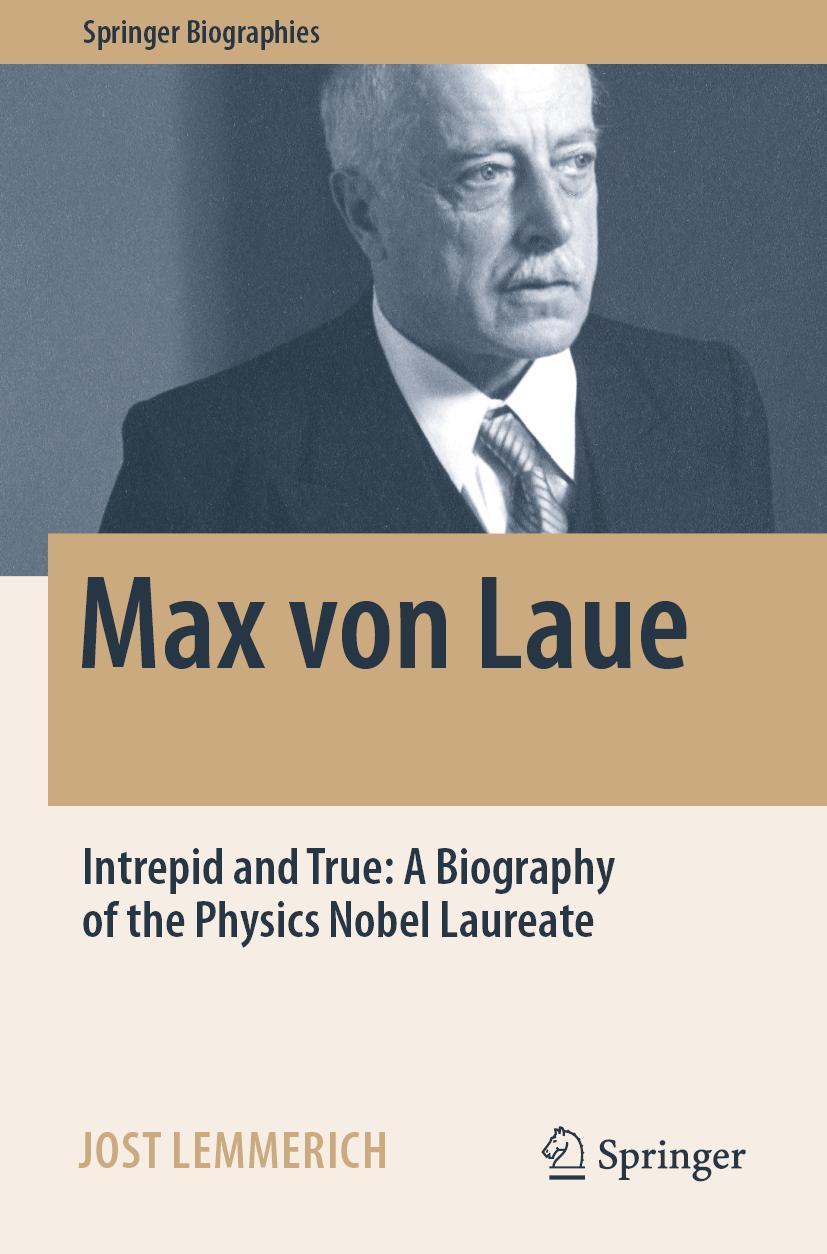 Cover: 9783030947019 | Max von Laue | Jost Lemmerich | Taschenbuch | Springer Biographies