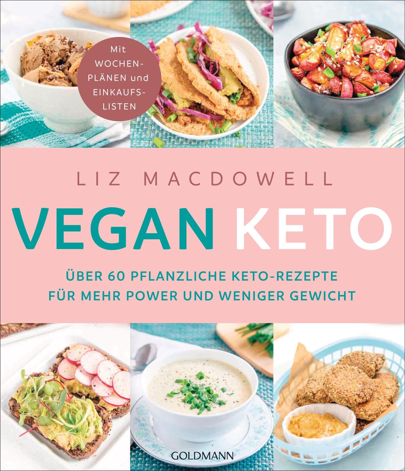 Cover: 9783442142934 | Vegan Keto | Liz MacDowell | Taschenbuch | 224 S. | Deutsch | 2023