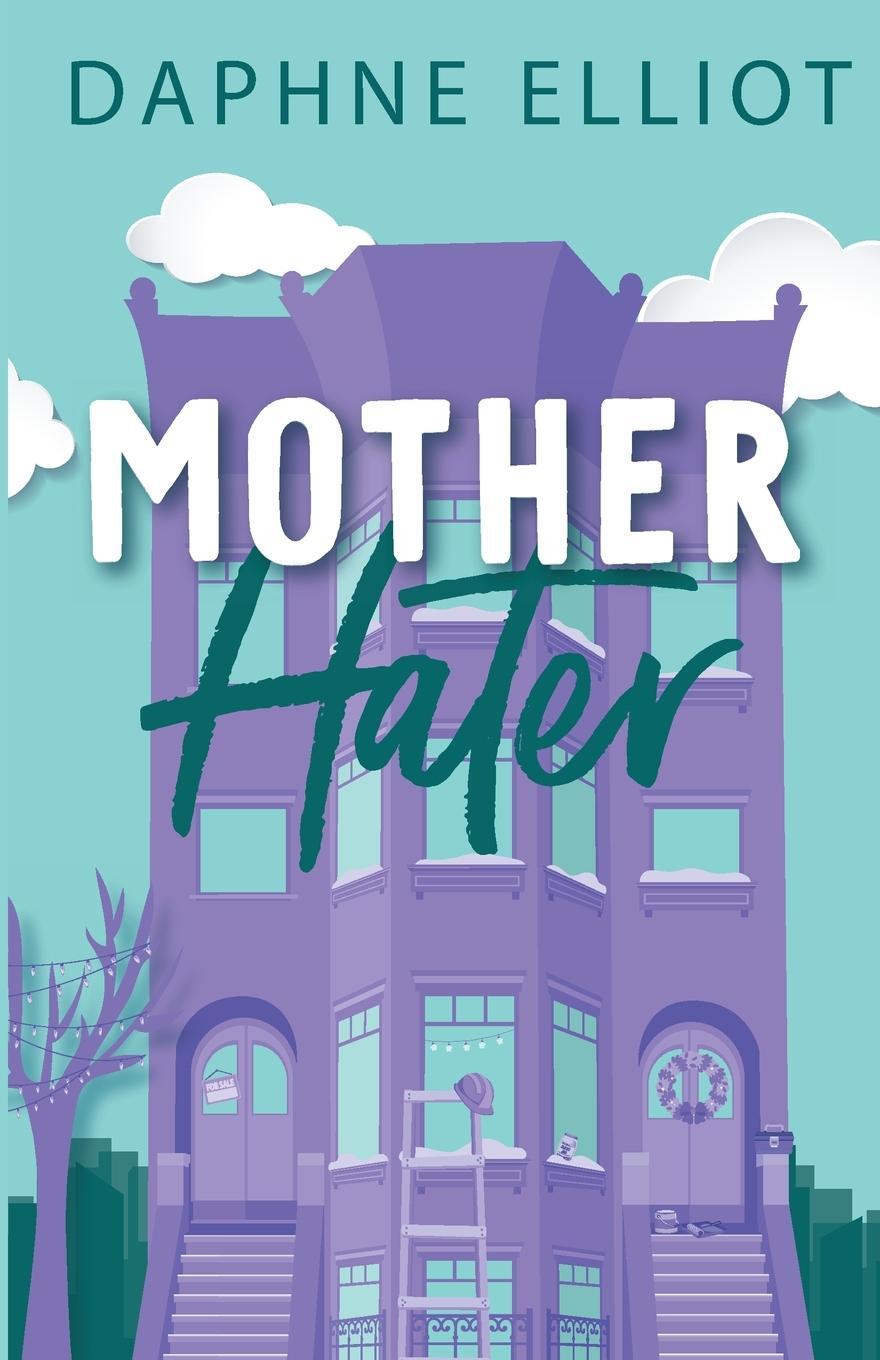 Cover: 9798989371761 | Mother Hater | Daphne Elliot | Taschenbuch | Paperback | Englisch