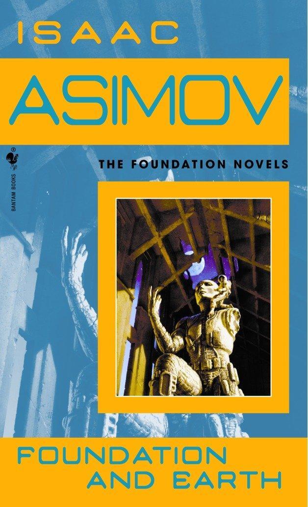 Cover: 9780553587579 | Foundation and Earth | Isaac Asimov | Taschenbuch | Foundation Series