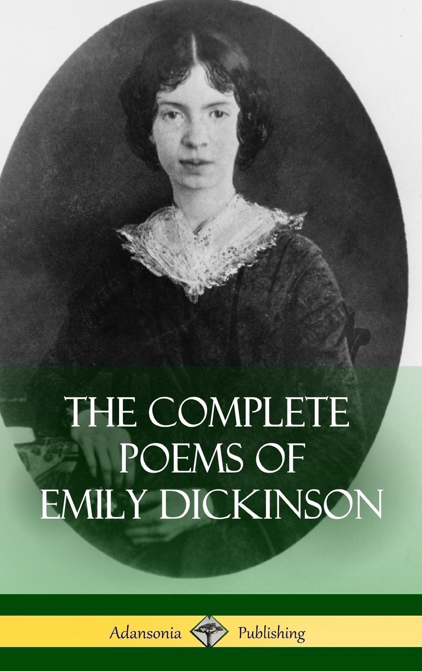 Cover: 9781387900206 | The Complete Poems of Emily Dickinson (Hardcover) | Emily Dickinson