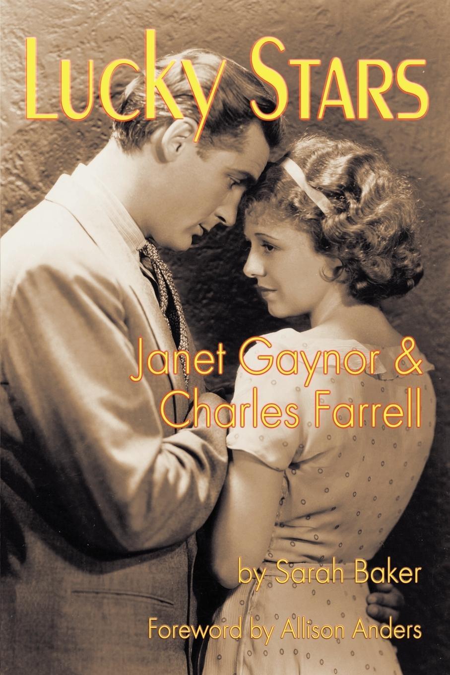 Cover: 9781593934682 | Lucky Stars | Janet Gaynor and Charles Farrell | Sarah Baker | Buch