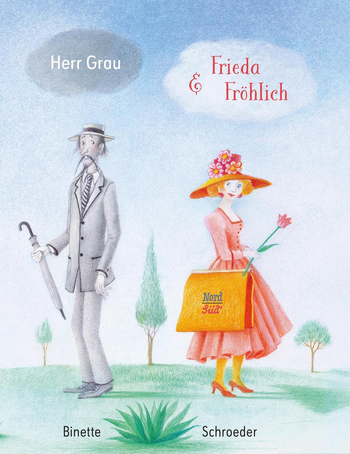Cover: 9783314105715 | Herr Grau & Frieda Fröhlich | Binette Schroeder | Buch | Deutsch