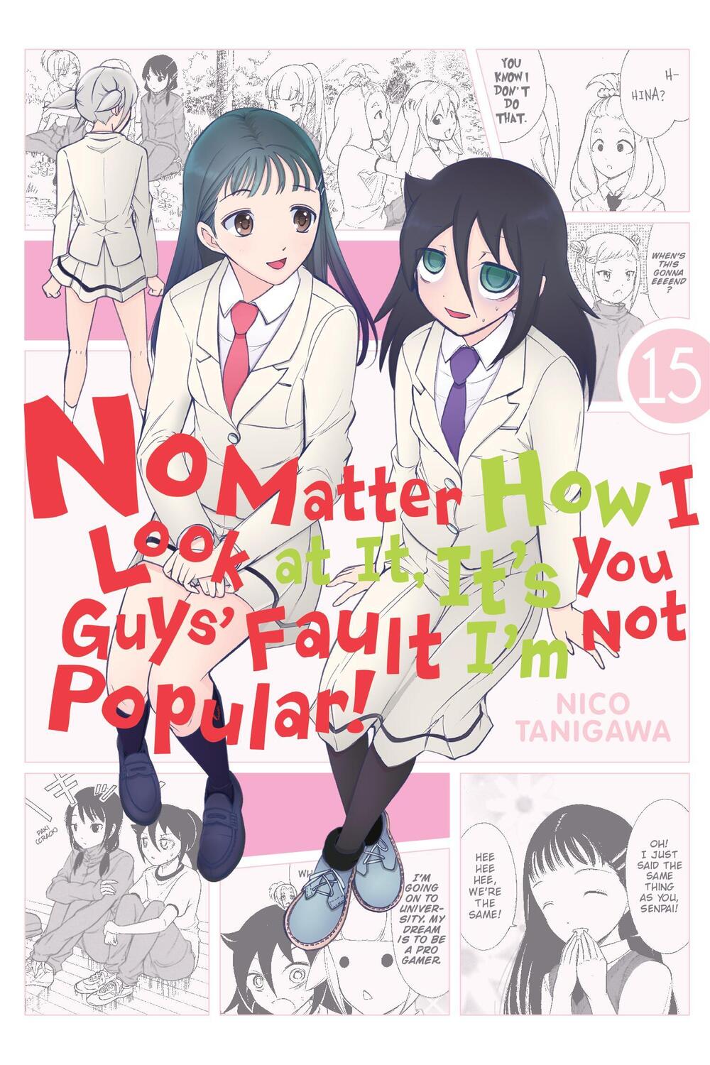 Cover: 9781975332976 | No Matter How I Look at It, It's You Guys' Fault I'm Not Popular!,...