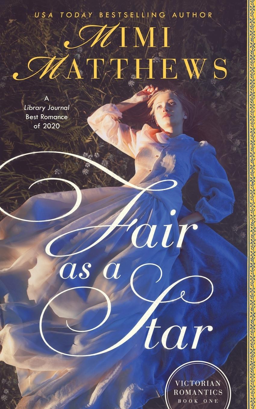 Cover: 9781733056977 | Fair as a Star | Mimi Matthews | Taschenbuch | Victorian Romantics