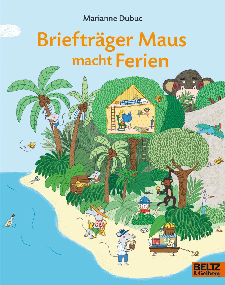 Cover: 9783407762689 | Briefträger Maus macht Ferien | Vierfarbiges Bilderbuch | Dubuc | Buch