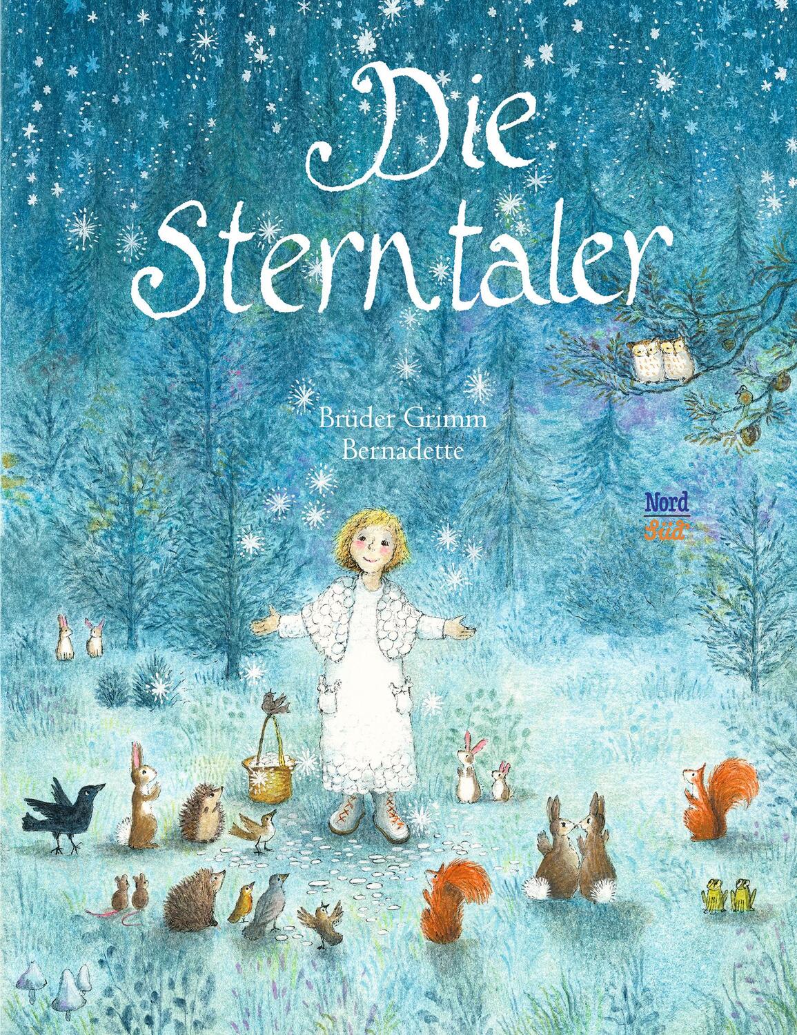 Cover: 9783314017926 | Die Sterntaler | Jacob Grimm (u. a.) | Buch | NordSüd Märchen | 32 S.