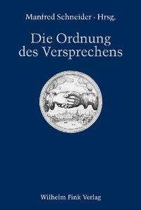 Cover: 9783770538355 | Die Ordnung des Versprechens | Vogl | Taschenbuch | 423 S. | Deutsch