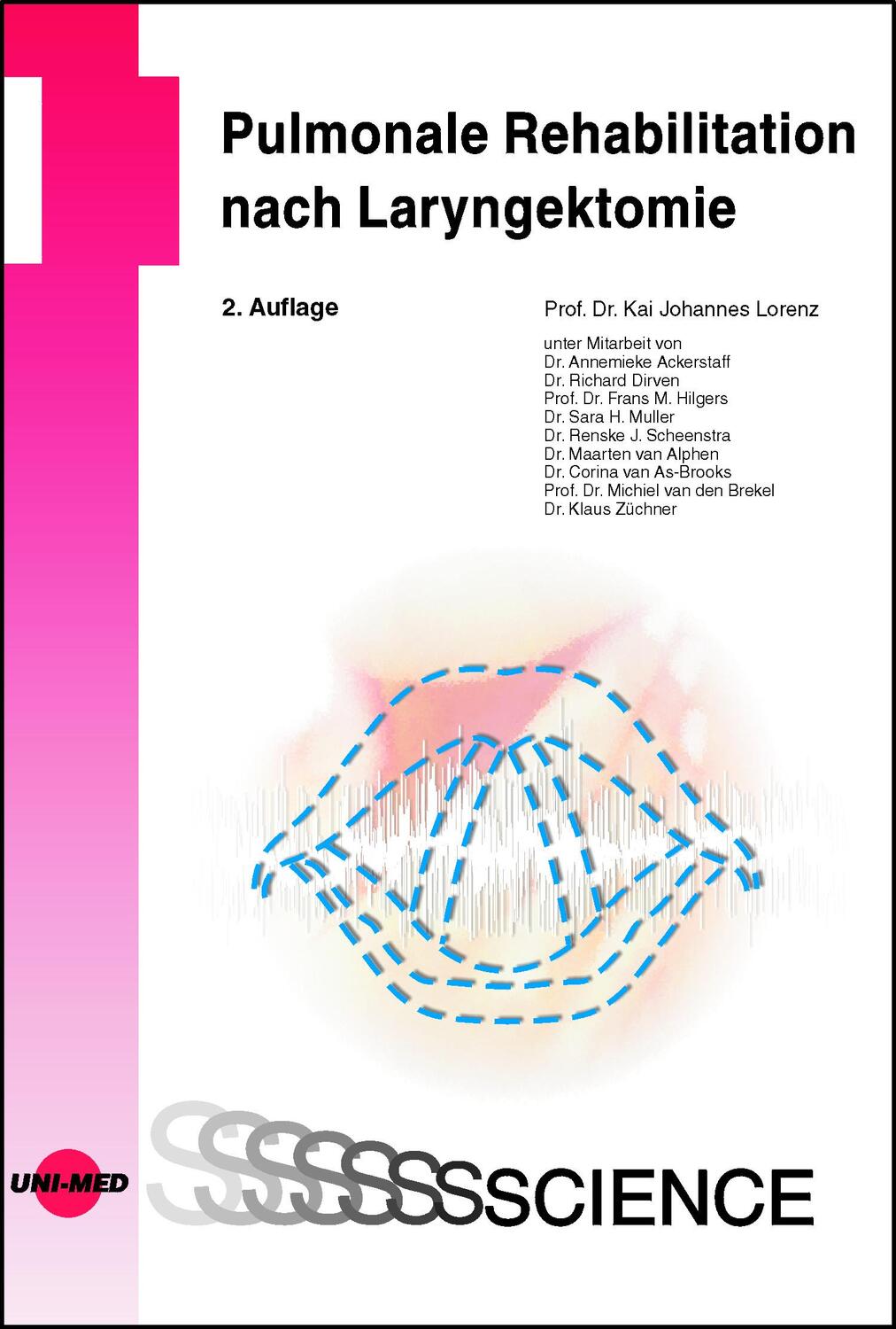 Cover: 9783837416695 | Pulmonale Rehabilitation nach Laryngektomie | Kai Johannes Lorenz