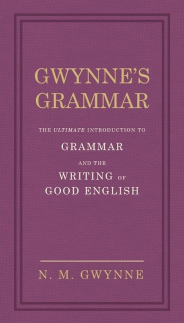 Cover: 9780091951450 | Gwynne's Grammar | Nevile Gwynne | Buch | Englisch | 2013