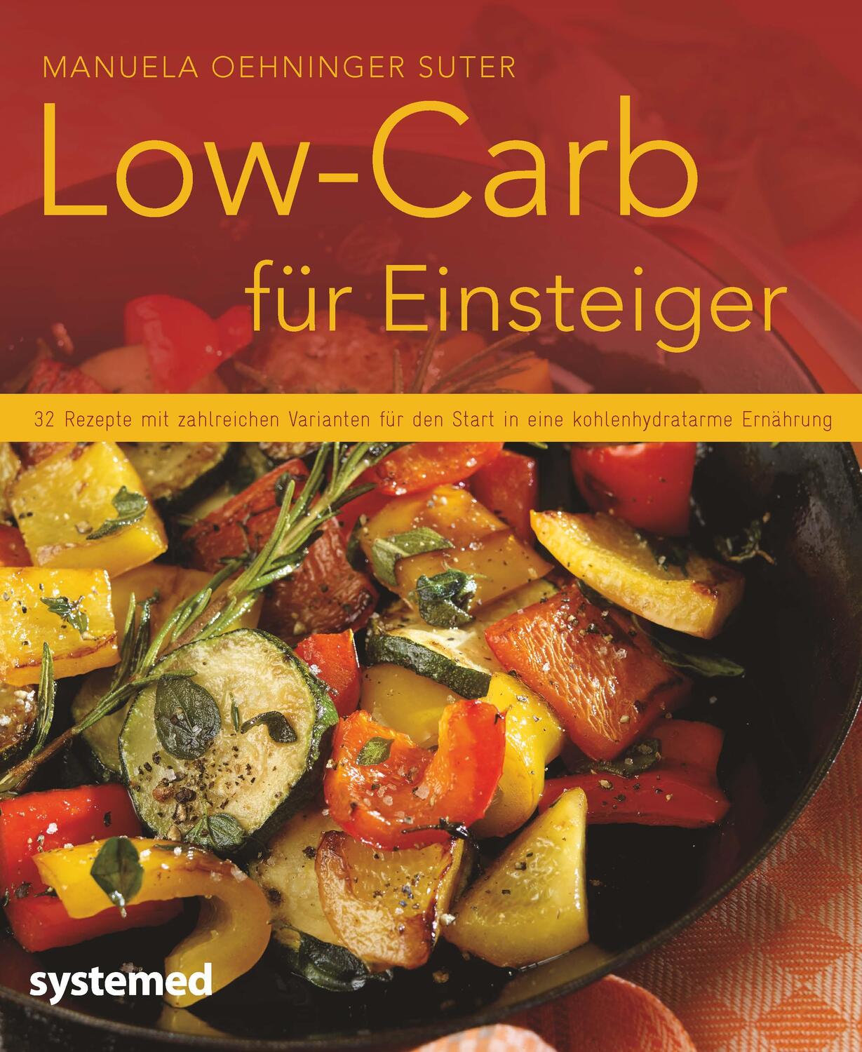 Cover: 9783958140486 | Low-Carb für Einsteiger | Manuela Oehninger Suter | Taschenbuch | 2016