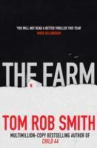 Cover: 9781847396754 | The Farm | Tom Rob Smith | Taschenbuch | Englisch | 2015