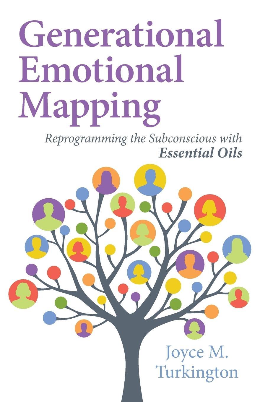 Cover: 9780999317808 | Generational Emotional Mapping | Joyce M. Turkington | Taschenbuch