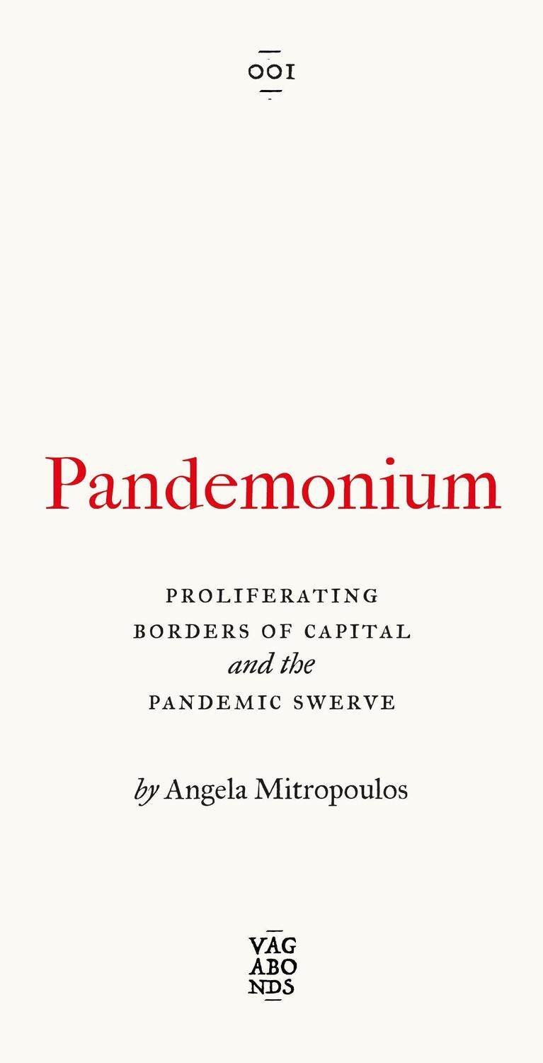Cover: 9780745343303 | Pandemonium | Proliferating Borders of Capital and the Pandemic Swerve