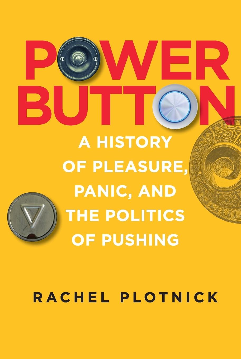 Cover: 9780262551953 | Power Button | Rachel Plotnick | Taschenbuch | Englisch | 2024