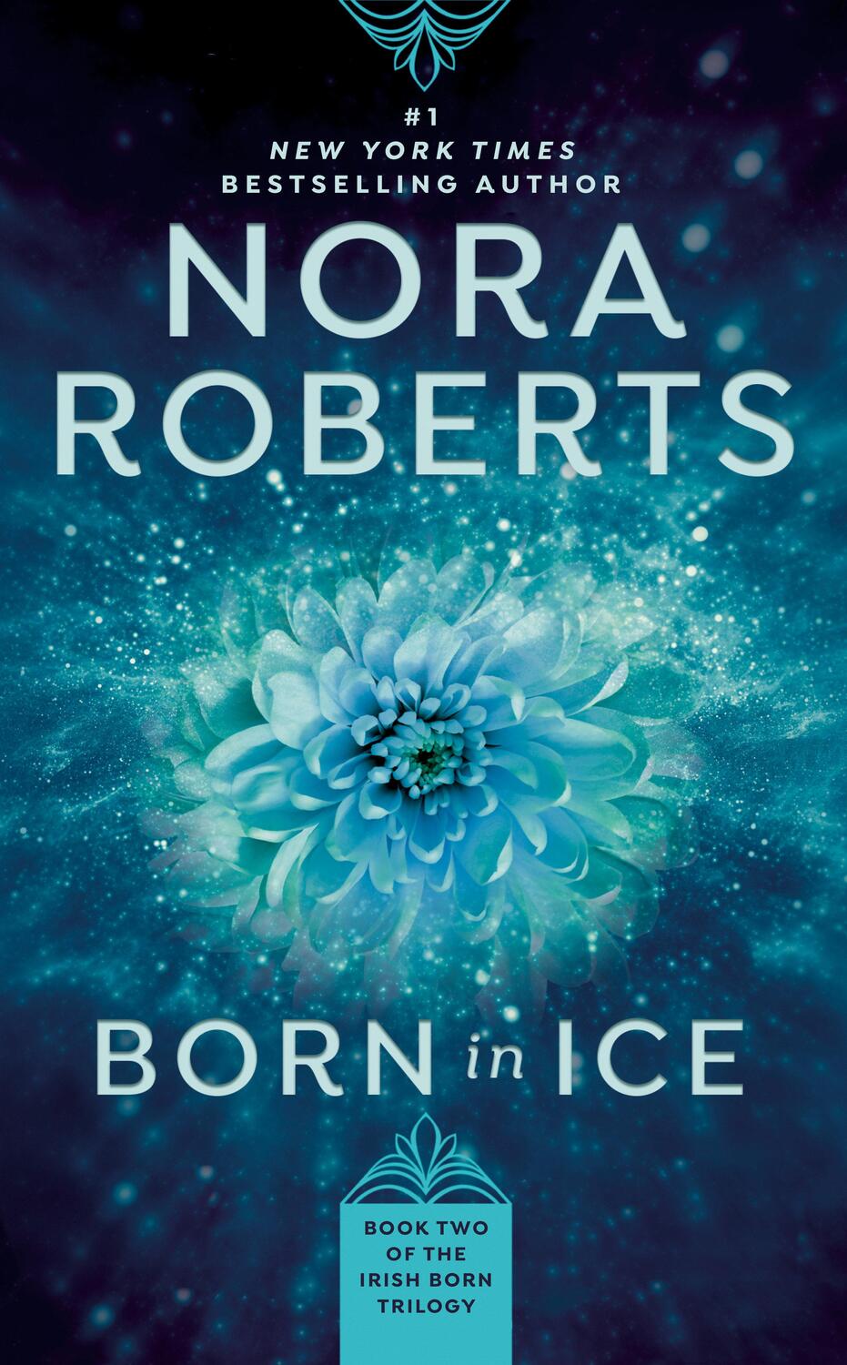 Cover: 9780515116755 | Born in Ice | Nora Roberts | Taschenbuch | Englisch | 2007