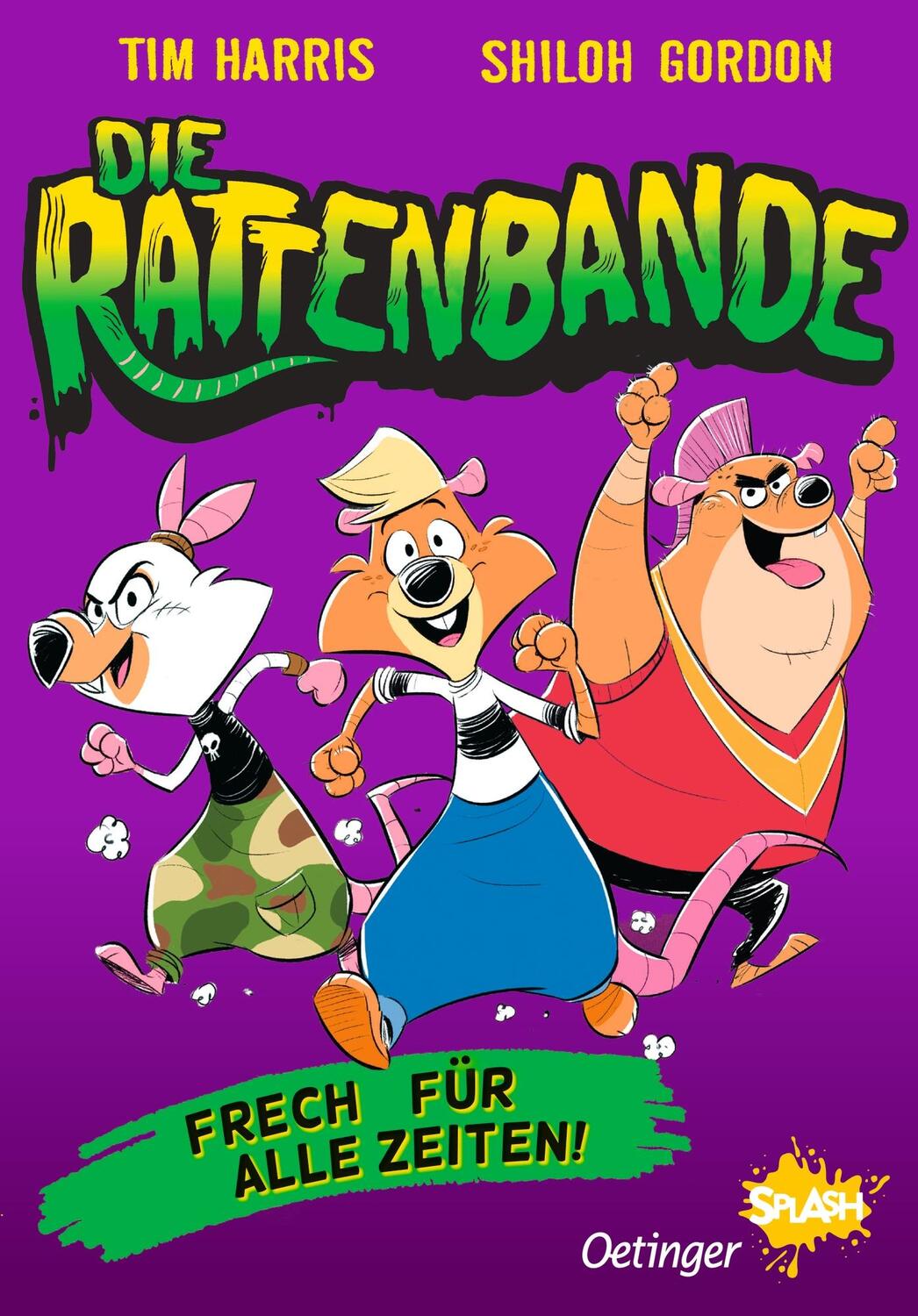 Cover: 9783751204897 | Die Rattenbande 1. Frech für alle Zeiten | Tim Harris | Buch | 192 S.