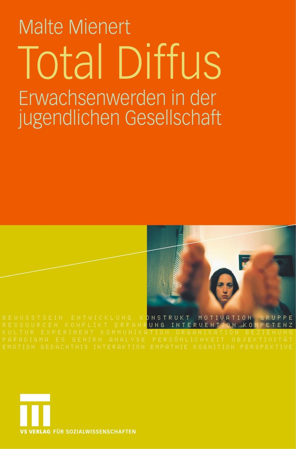 Cover: 9783531160931 | Total Diffus | Erwachsenwerden in der jugendlichen Gesellschaft | Buch