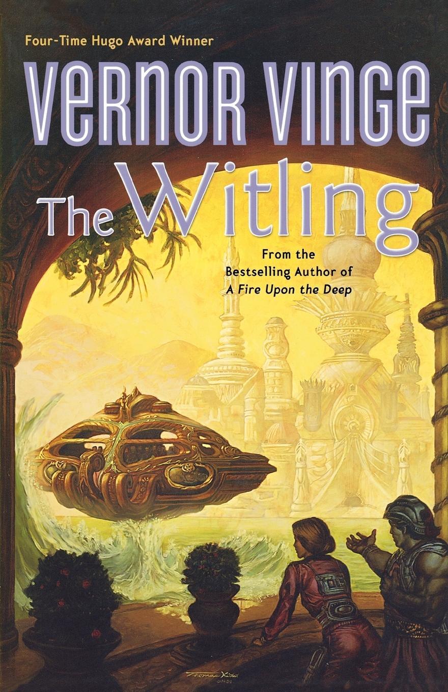 Cover: 9780765308863 | The Witling | Vernor Vinge | Taschenbuch | Paperback | Englisch | 2000