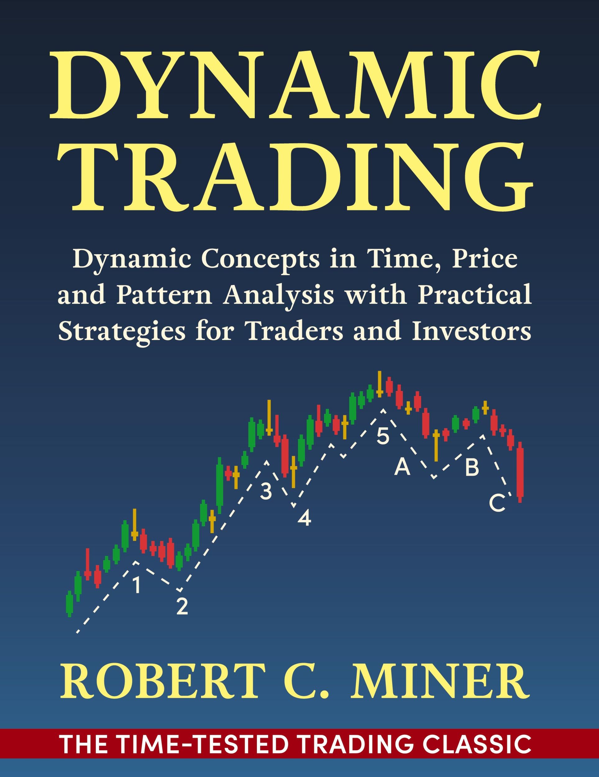 Cover: 9781648372155 | Dynamic Trading | Robert Miner | Buch | Englisch | 2022