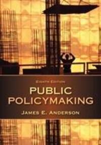 Cover: 9781285735283 | Public Policymaking | James E. Anderson | Taschenbuch | Englisch