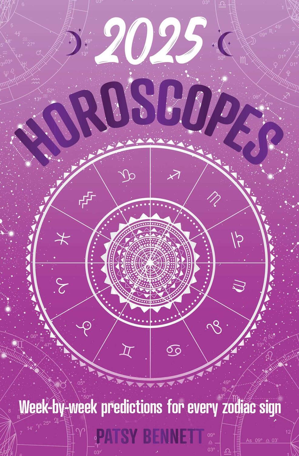 Cover: 9781922785916 | 2025 Horoscopes | Patsy Bennett | Taschenbuch | Englisch | 2024