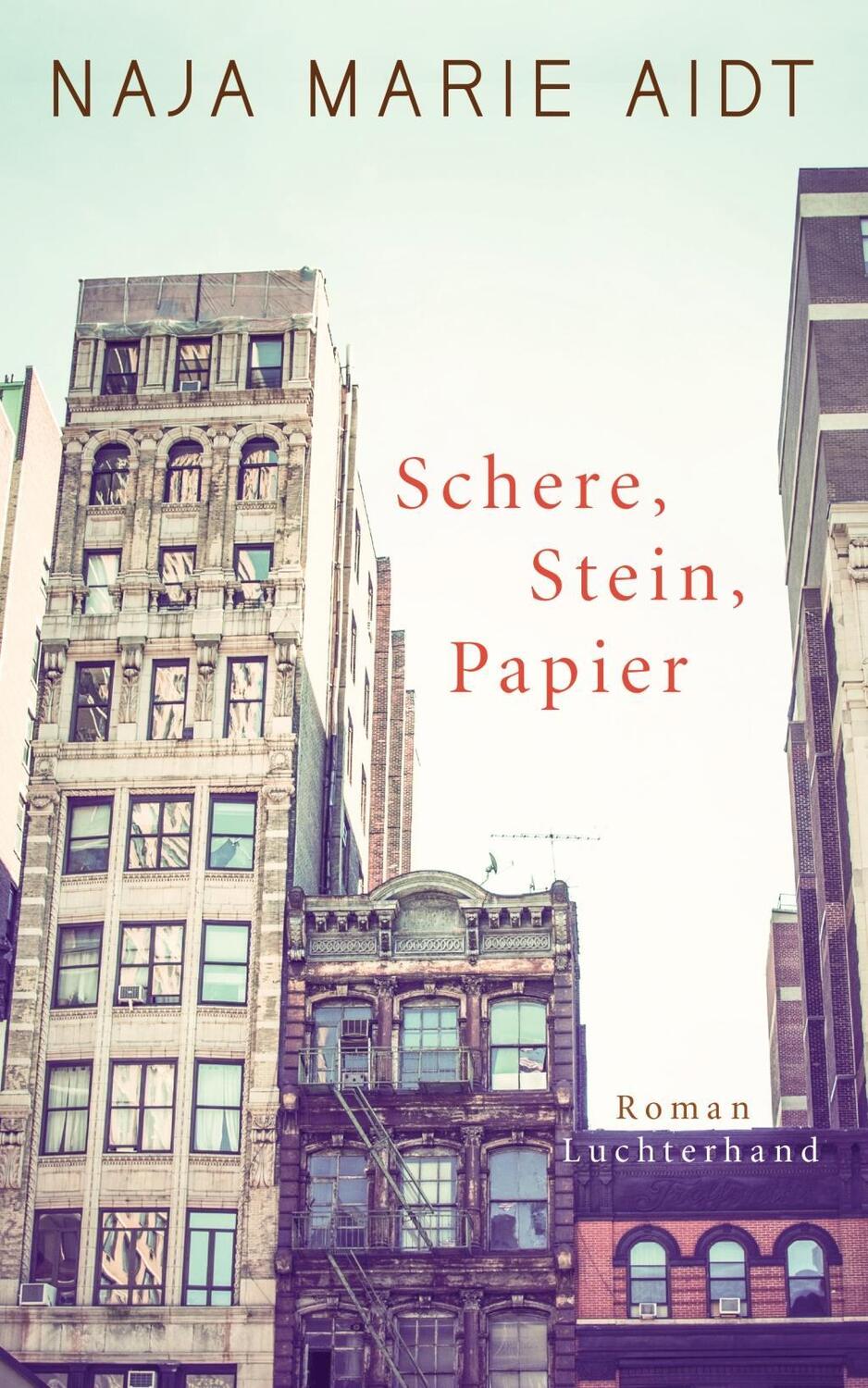 Cover: 9783630874265 | Schere, Stein, Papier | Roman | Naja Marie Aidt | Buch | 448 S. | 2017