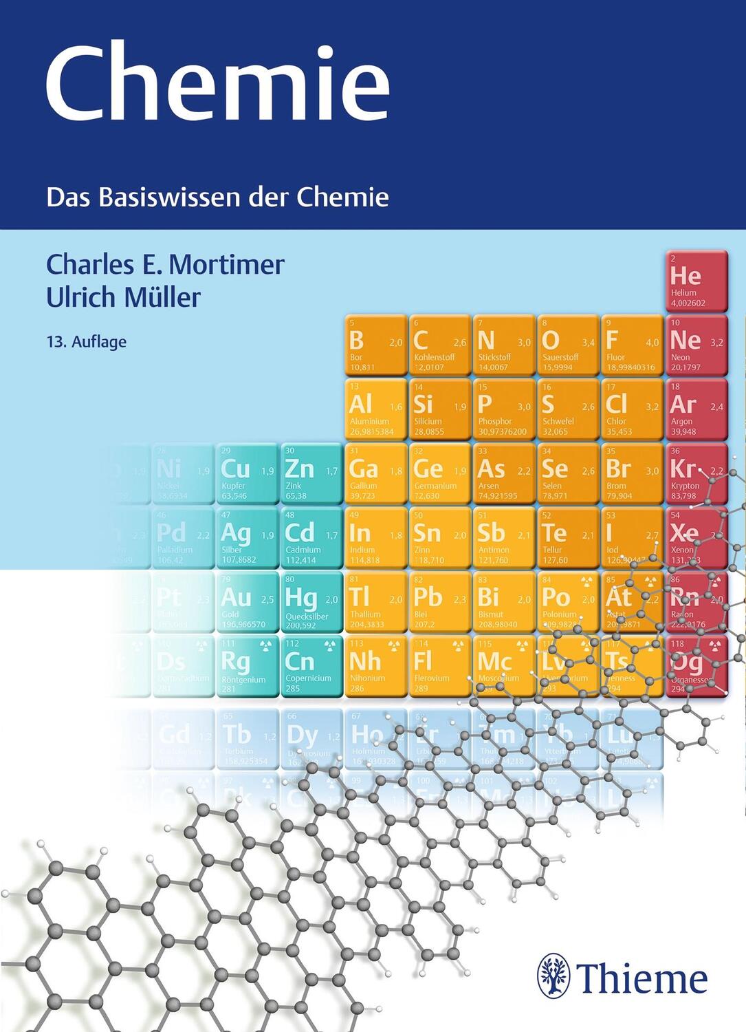 Cover: 9783132422742 | Chemie | Das Basiswissen der Chemie | Charles E. Mortimer (u. a.)