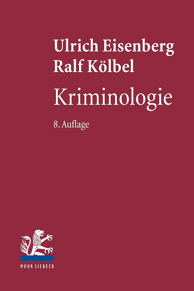 Cover: 9783161560095 | Kriminologie | Ulrich Eisenberg (u. a.) | Buch | 1500 S. | Deutsch