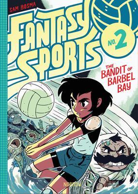 Cover: 9781910620106 | Fantasy Sports No.2 | The Bandit of Barbel Bay | Sam Bosma | Buch