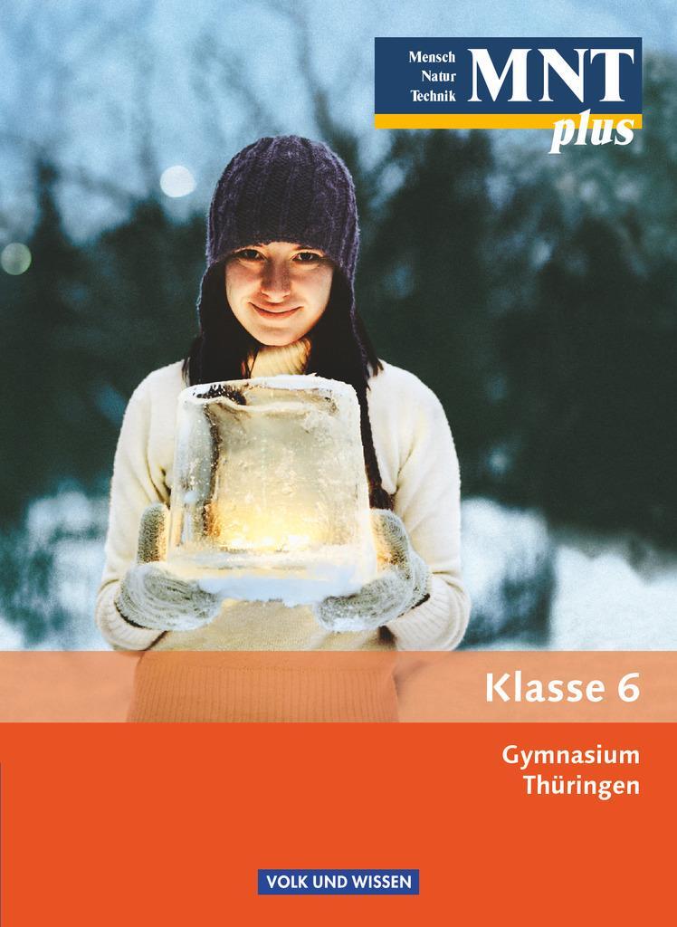 Cover: 9783060102044 | MNT plus 6. Schuljahr. Schülerbuch. Gymnasium Thüringen | Högermann