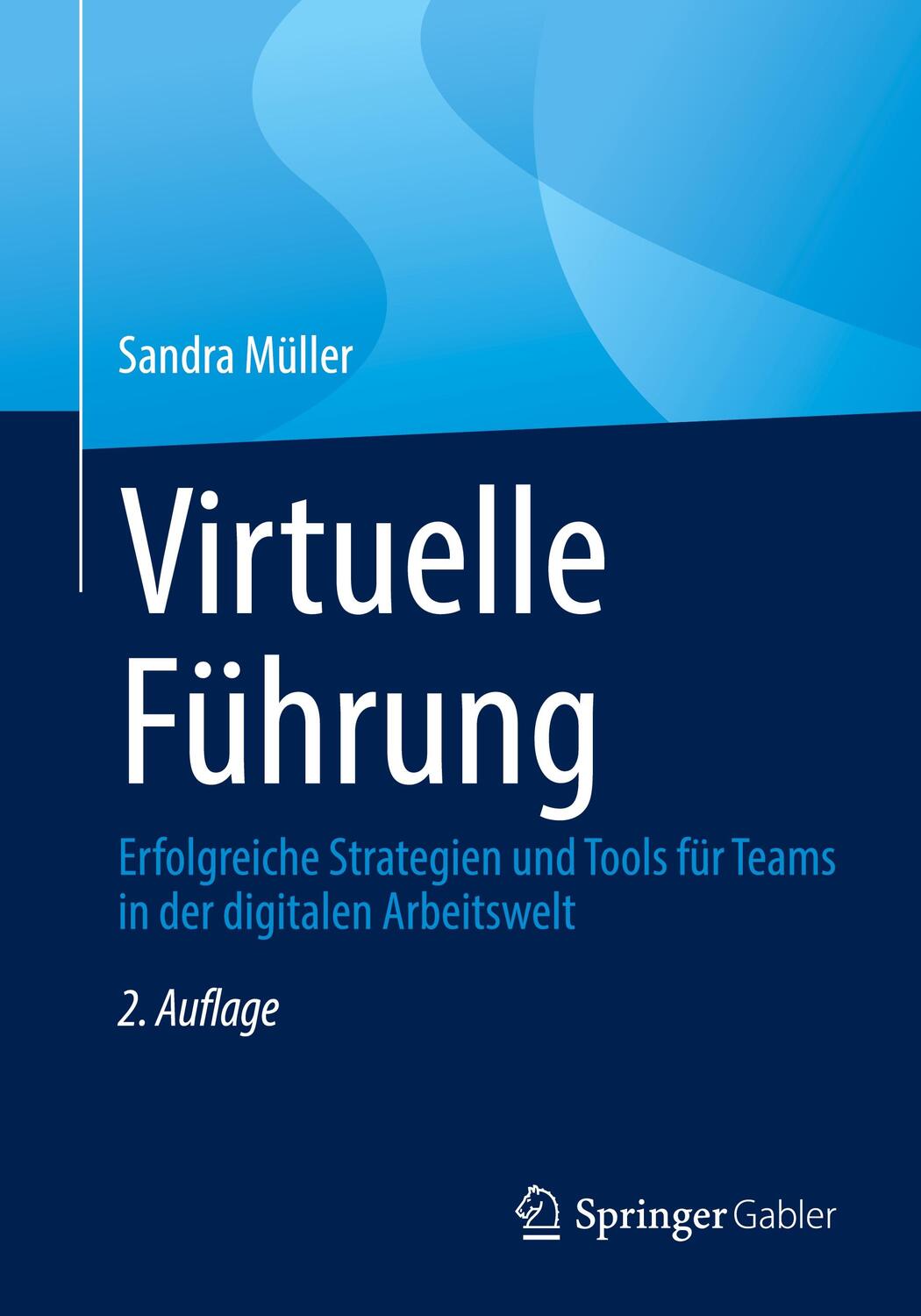 Cover: 9783658381905 | Virtuelle Führung | Sandra Müller | Taschenbuch | Paperback | Deutsch
