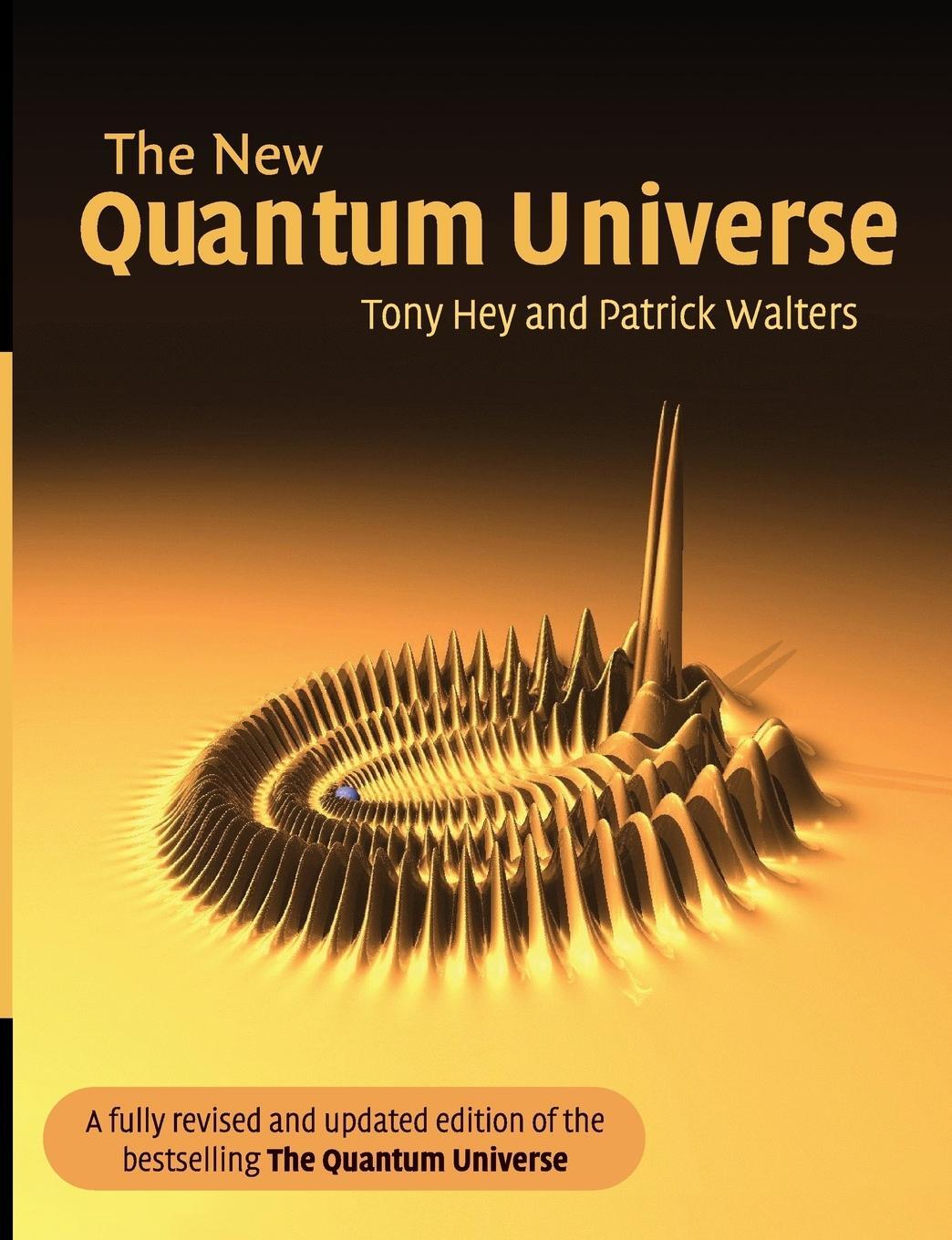 Cover: 9780521564571 | The New Quantum Universe | Patrick Walters | Taschenbuch | Paperback