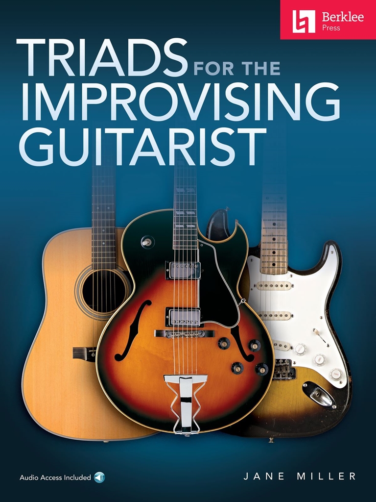 Cover: 888680869557 | Triads for the Improvising Guitarist Book/Online Audio | Jane Miller