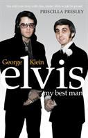 Cover: 9780753539538 | Klein, G: Elvis: My Best Man | George Klein (u. a.) | Taschenbuch