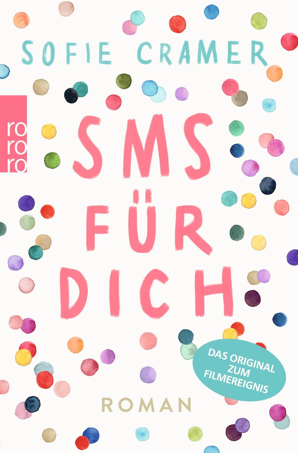 Cover: 9783499290206 | SMS für dich | Sofie Cramer | Taschenbuch | Deutsch | 2016