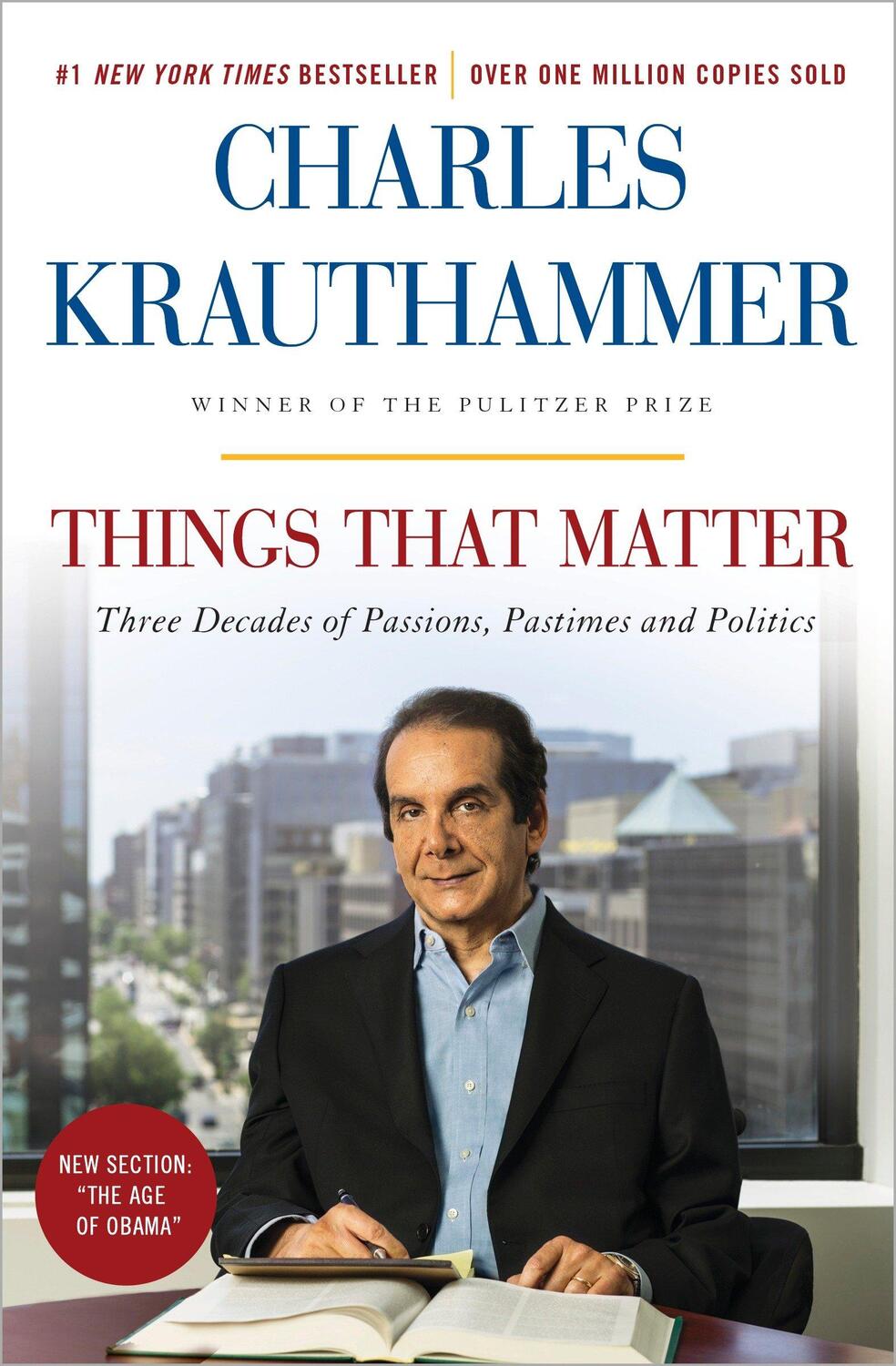 Cover: 9780385349192 | Things That Matter: Three Decades of Passions, Pastimes and Politics