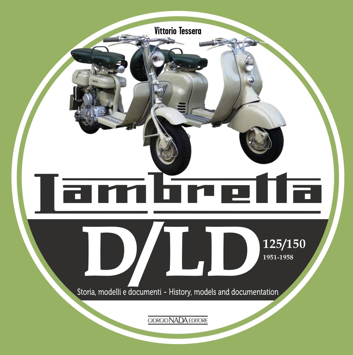 Cover: 9788879118118 | Lambretta D/LD 125/150 | Vittorio Tessera | Buch | Gebunden | Englisch
