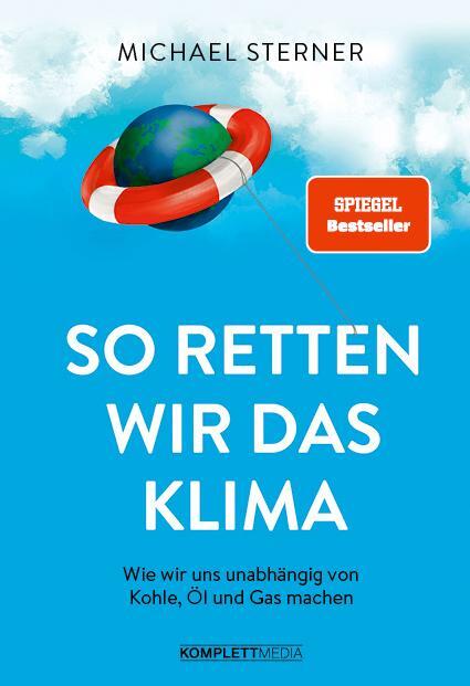 Cover: 9783831205639 | So retten wir das Klima | Michael Sterner | Buch | Hardcover | Deutsch
