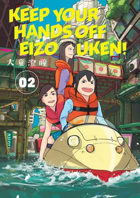 Cover: 9781506718989 | Keep Your Hands Off Eizouken! Volume 2 | Sumito Oowara | Taschenbuch