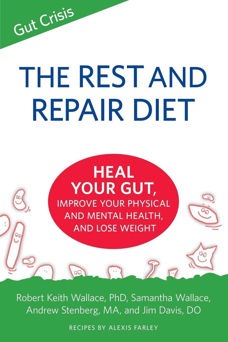 Cover: 9780999055830 | The Rest and Repair Diet | Robert Keith Wallace (u. a.) | Taschenbuch