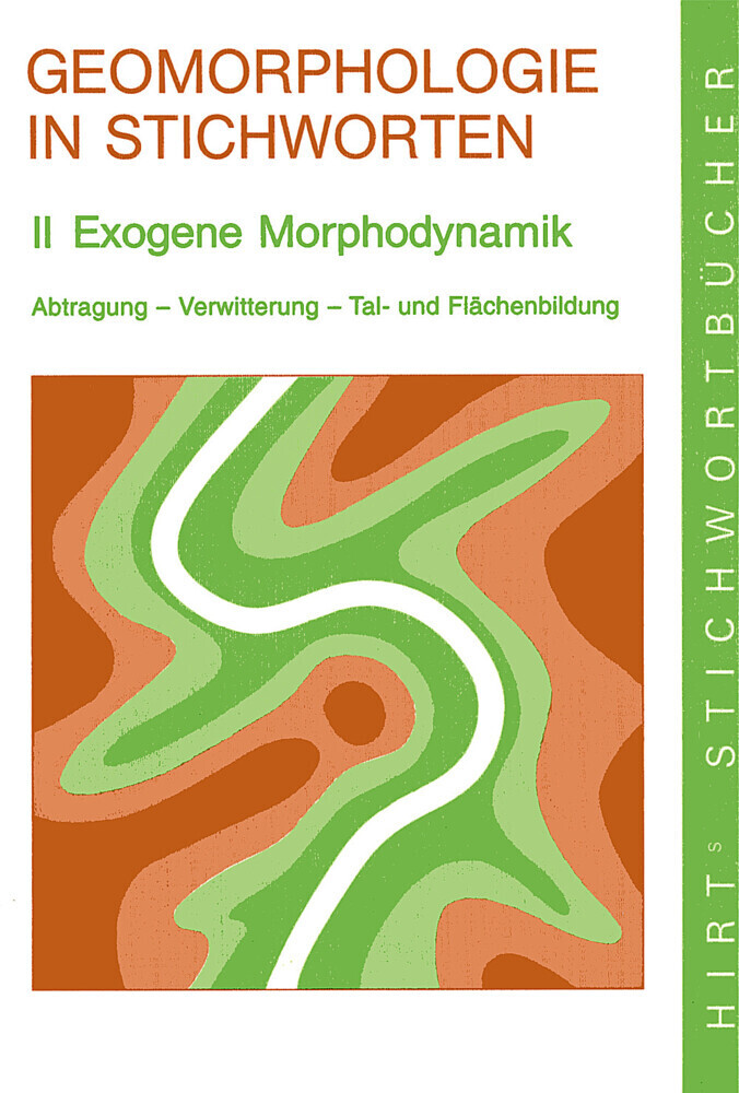 Cover: 9783443031138 | Exogene Morphodynamik. Abtragung, Verwitterung, Talbildung und...