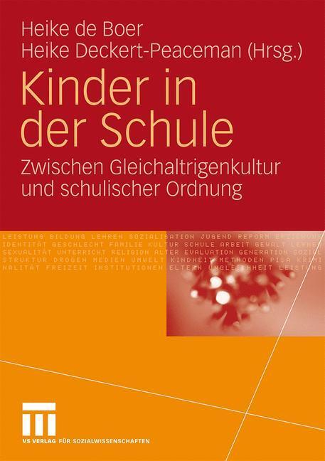 Cover: 9783531159355 | Kinder in der Schule | Heike Deckert-Peaceman (u. a.) | Taschenbuch