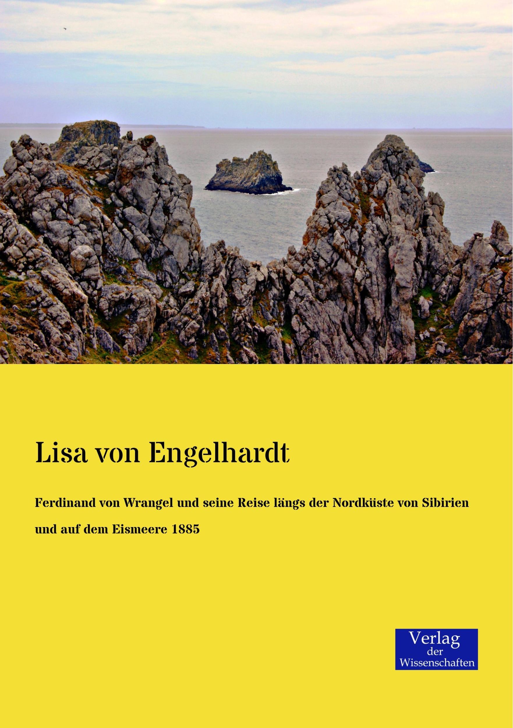 Cover: 9783957000156 | Ferdinand von Wrangel und seine Reise längs der Nordküste von...