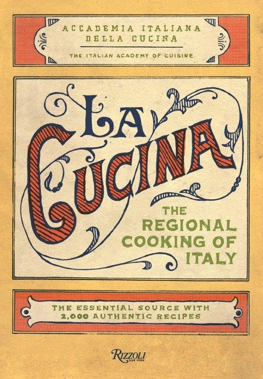 Cover: 9780847831470 | La Cucina | The Regional Cooking of Italy | Cuisine | Buch | Englisch