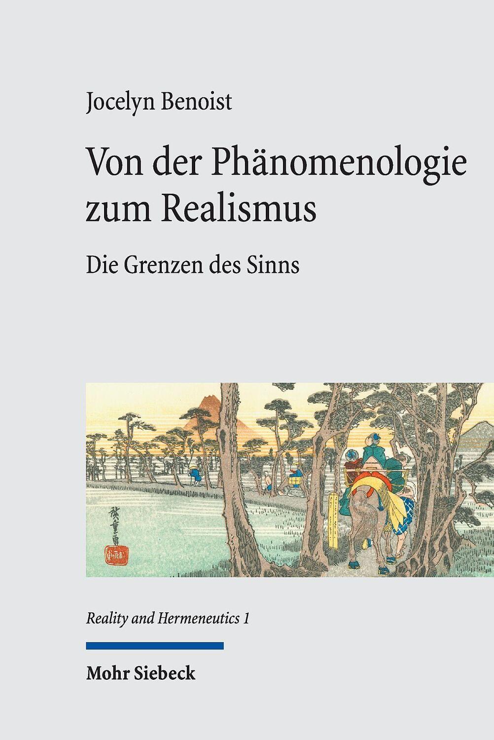Cover: 9783161613890 | Von der Phänomenologie zum Realismus | Die Grenzen des Sinns | Benoist
