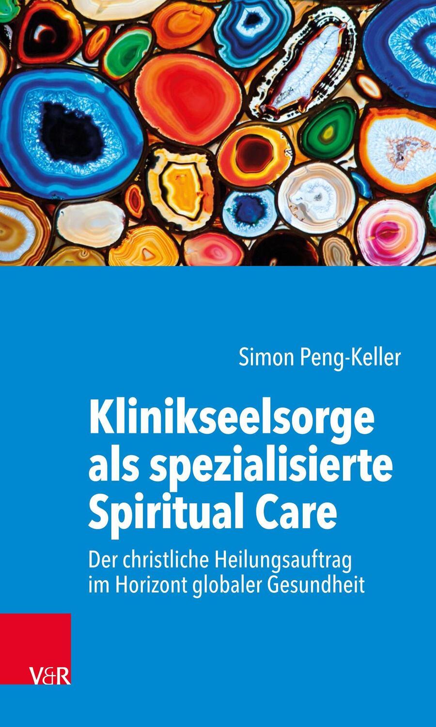Cover: 9783525624517 | Klinikseelsorge als spezialisierte Spiritual Care | Simon Peng-Keller