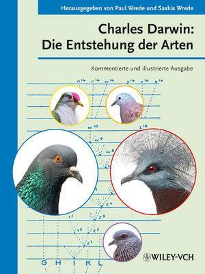 Cover: 9783527333608 | Charles Darwin: Die Entstehung der Arten | Paul Wrede (u. a.) | Buch