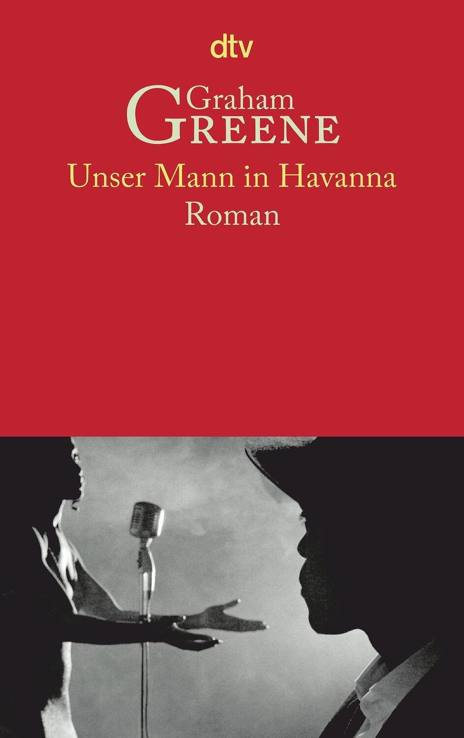 Cover: 9783423120340 | Unser Mann in Havanna | Graham Greene | Taschenbuch | Deutsch | 2001